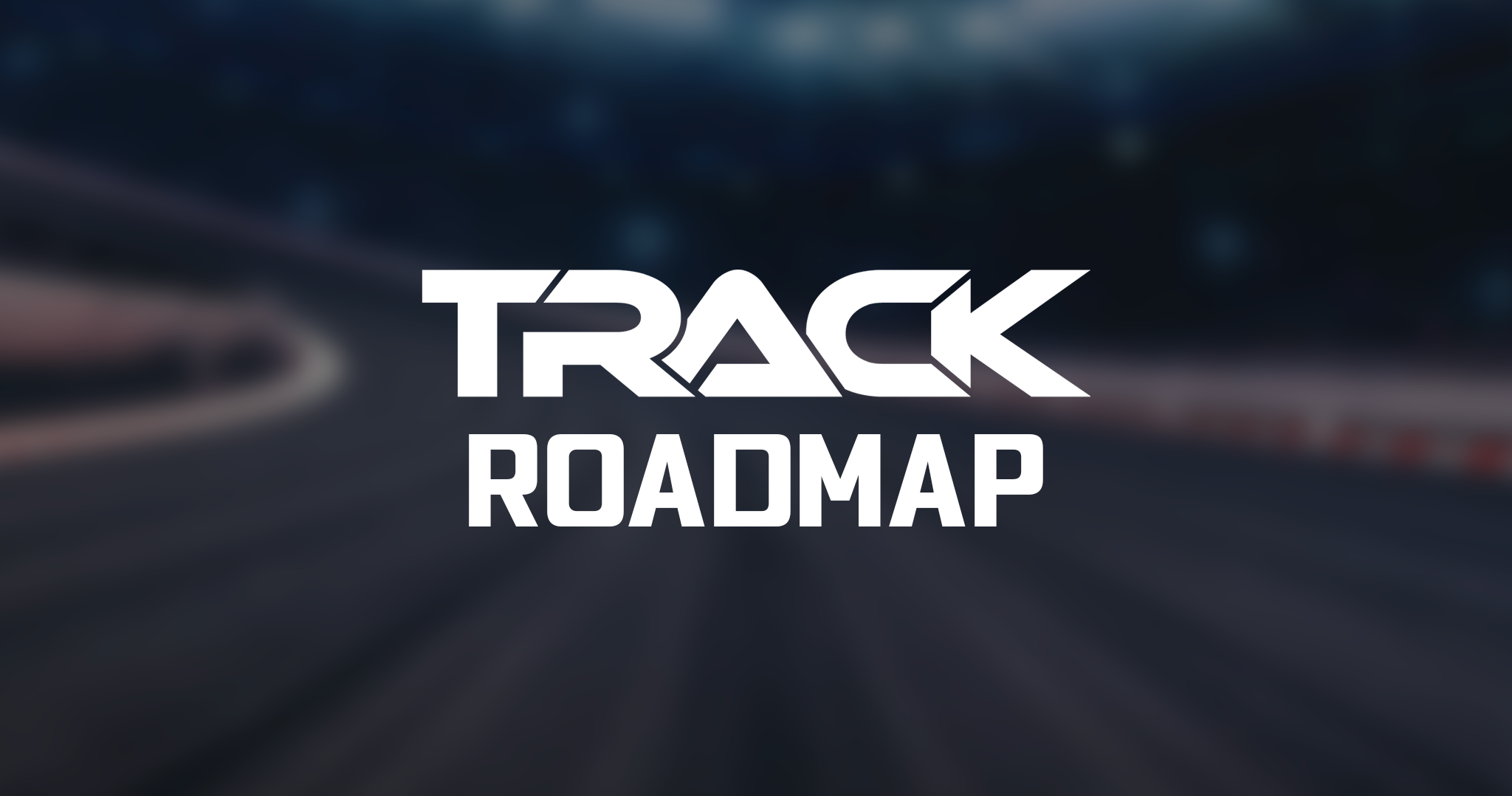 Track Miami Roadmap